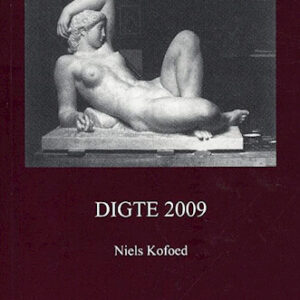 Digte 2009 - Niels Kofoed - Bog