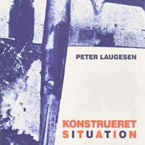 Konstrueret Situation - Peter Laugesen - Bog