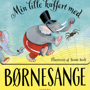 Bente Bech - Min Lille Kuffert Med Børnesange - Bente Bech - Bog