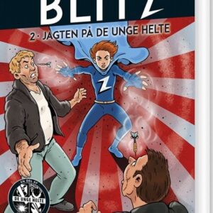 Blitz 2: Jagten På De Unge Helte - Nicole Boyle Rødtnes - Bog