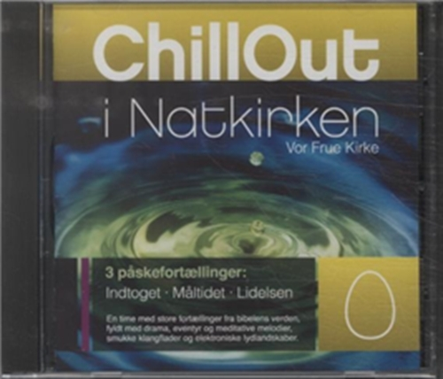 Chillout i Natkirken - Påske; CD