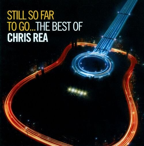 Chris Rea - Still So Far To Go... The Best - CD