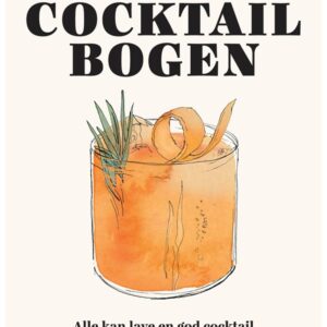 Cocktailbogen - Vin og spiritus - hardback