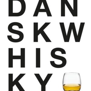 DANSK WHISKY - Vin og spiritus - hardback
