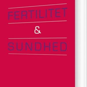 Fertilitet Og Sundhed - Ann Tabor - Bog