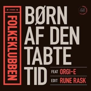 Folkeklubben - Børn Af Den Tabte Tid - Feat. Orgi-e - Vinyl Lp