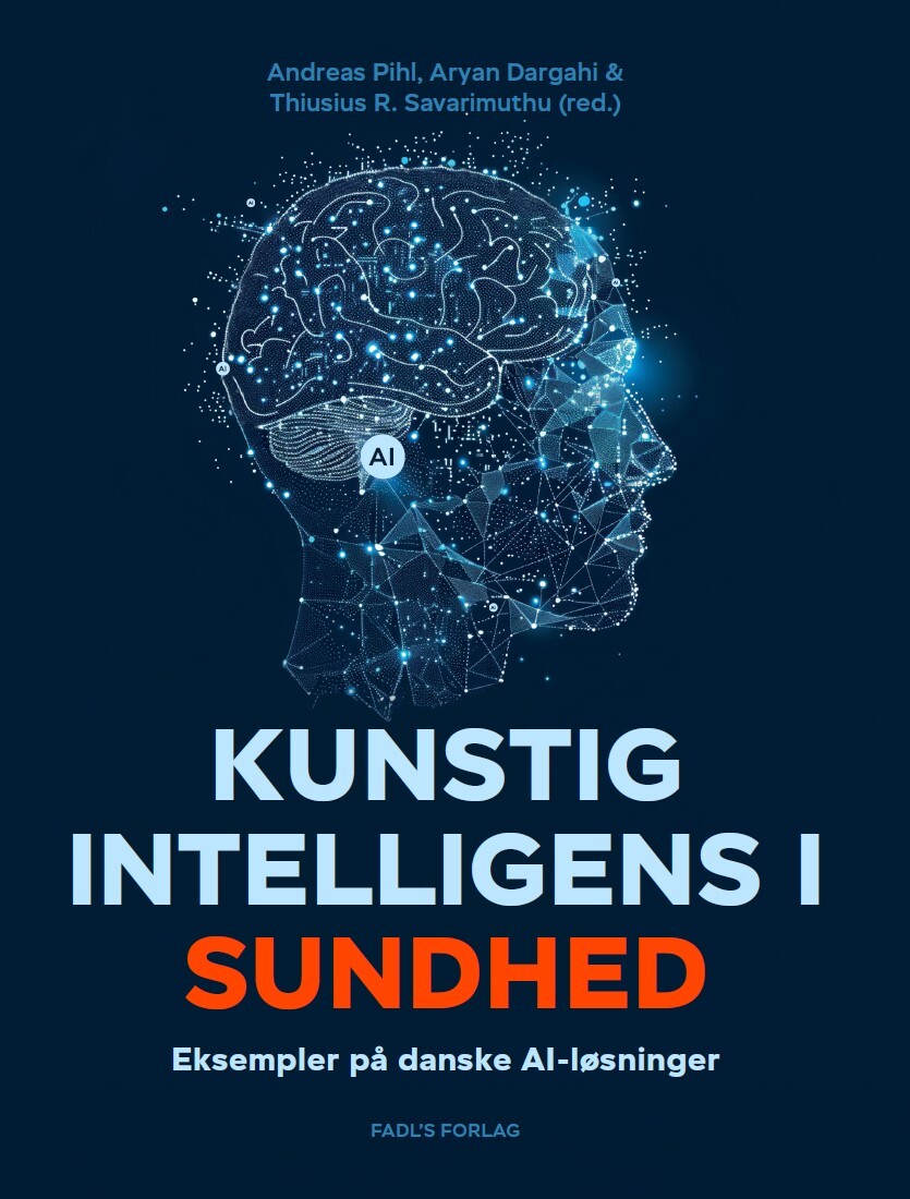 Kunstig Intelligens I Sundhed - Andreas Pihl - Bog