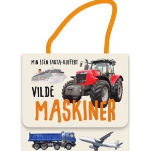 Min egen fakta-kuffert. Vilde maskiner