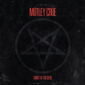 Mötley Crüe - Shout At The Devil - Vinyl Lp