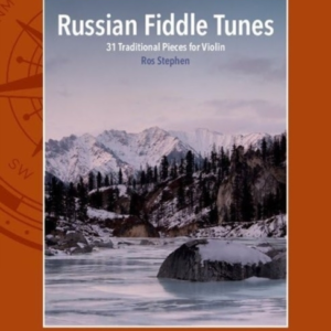 Russian Fiddle Tunes31 Traditional Pieces For Violin. Violin